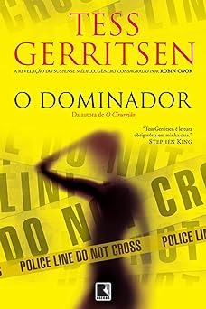 O Dominador Tess Gerritsen